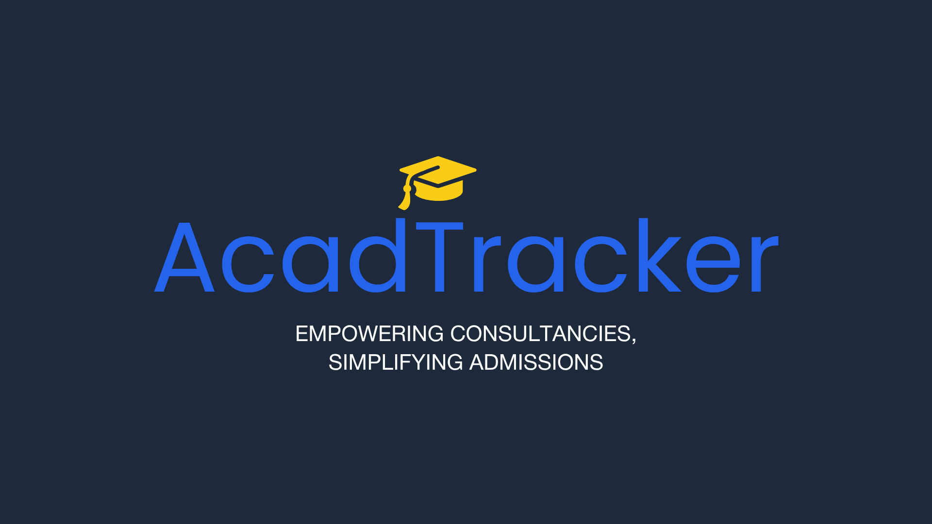 AcadTracker — empowering consultancies, simplifying admissions